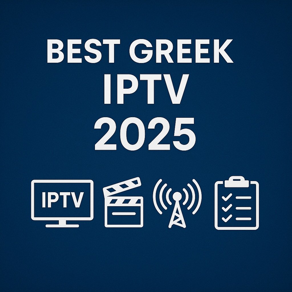 best greek iptv